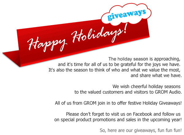 GROM Holiday giveaways